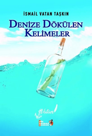 Denize Dökülen Kelimeler