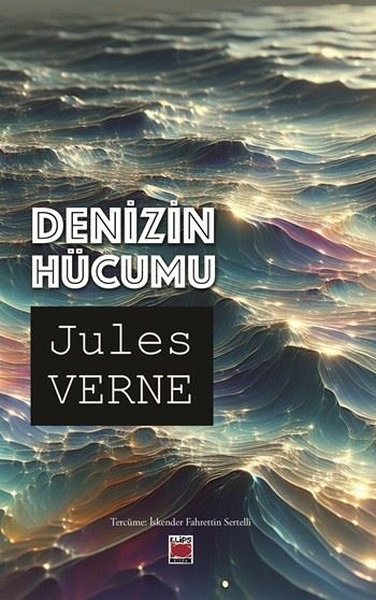 Denizin Hücumu Jules Verne