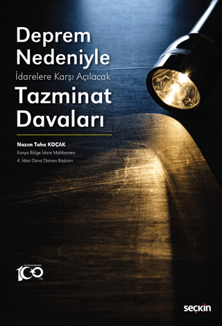 Deprem Nedeniyle İdarelere Karşı Açılacak Tazminat Davaları