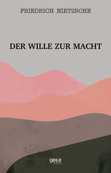 Der Wille Zur Macht