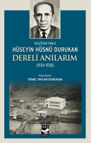 Dereli Anılarım 1934 - 1938 Kolektif