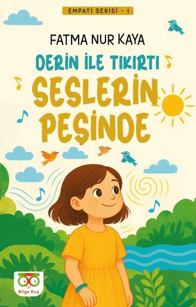 Derin İle Tıkırtı Seslerin Peşinde - Empati Serisi 1