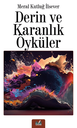 Derin ve Karanlık Öyküler
