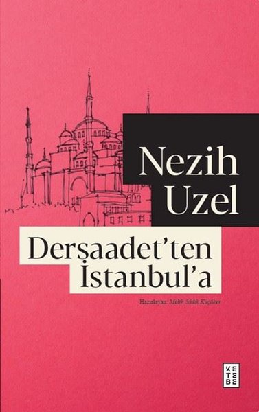 Dersaadet'ten İstanbul'a