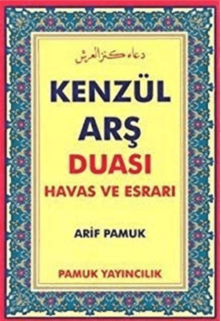 Kenzül Arş Duası Havas ve Esrarı (Dua-009/P7) %35 indirimli Arif Pamuk