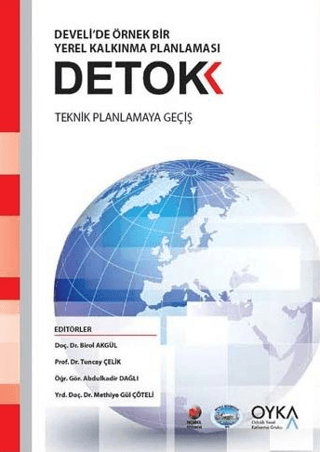 Detok Develi'de Örnek Bir Yerel Kalkınma Planlaması
