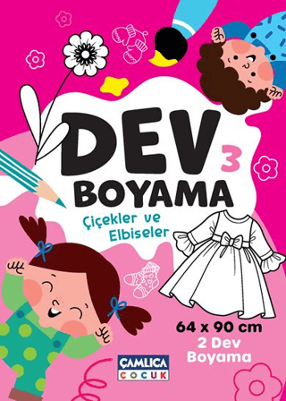 Dev Boyama-3 (Çiçekler ve Elbiseler)