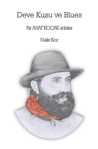 Deve Kuşu ve Blues
