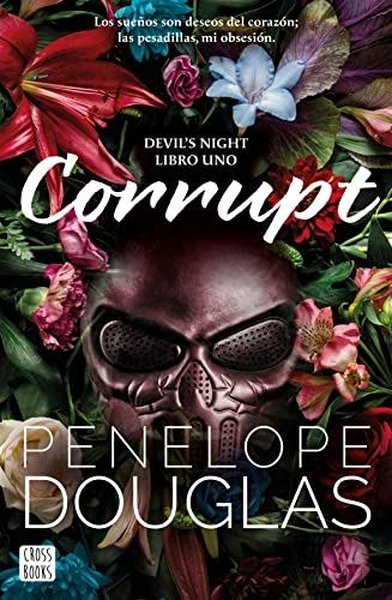 Devil's Night 01: Corrupt (Los Sueos Son Deseos Del Corazon; Las Pesadillas Mi Obsesion)