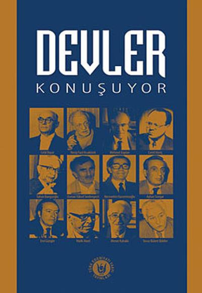 Devler Konuşuyor