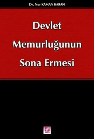Devlet Memurluğunun Sona Ermesi