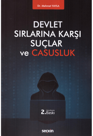 Devlet Sırlarına Karşı Suçlar ve Casusluk