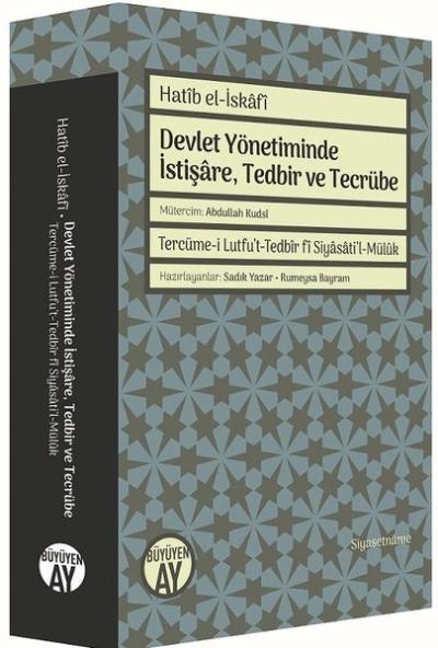Devlet Yönetiminde İstişare Tedbir ve Tecrübe