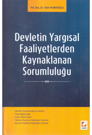 Devletin Yargısal Faaliyetlerden Kaynaklanan Sorumluluğu