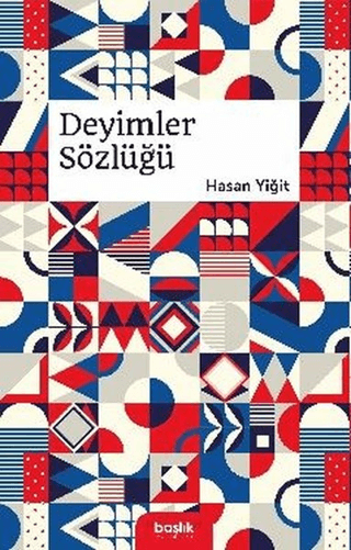 Deyimler Sözlüğü Hasan Yiğit