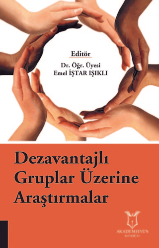 Dezavantajlı Gruplar Üzerine Araştırmalar