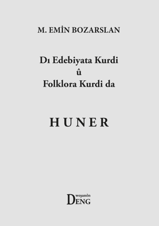 Dı Edebiyata Kurdi U Folklora Kurdi Da Huner