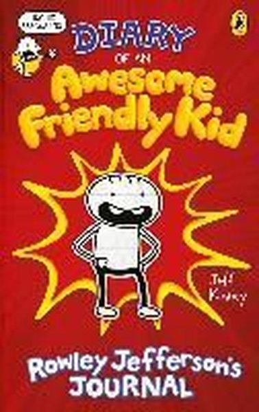 Diary of an Awesome Friendly Kid: Rowley Jefferson's Journal (Diary of