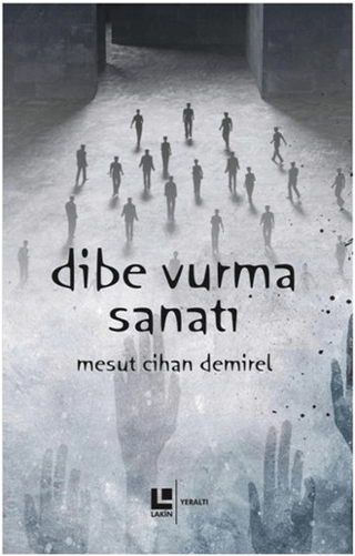 Dibe Vurma Sanatı