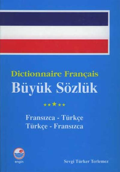 Dictionnaire Français Büyük Sözlüğü (Ciltli)