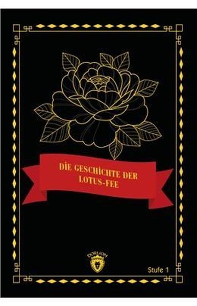 Die Geschichte Der Lotus - Fee - Stufe 1