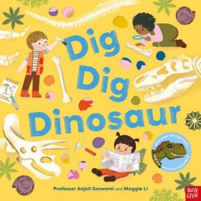 Dig Dig Dinosaur (Ciltli)