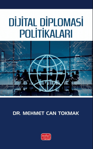 Dijital Diplomasi Politikaları