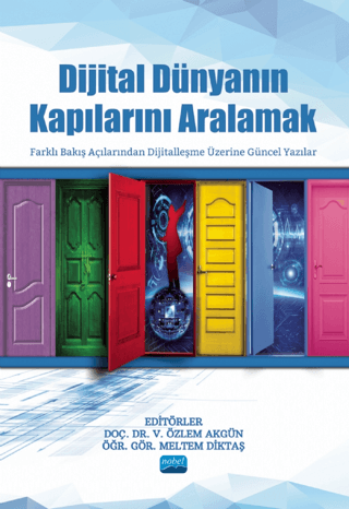 Dijital Dünyanın Kapılarını Aralamak