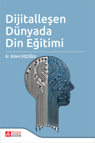 Dijitalleşen Dünyada Din Eğitimi