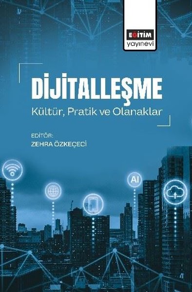 Dijitalleşme Kültür Pratik ve Olanaklar Kolektif