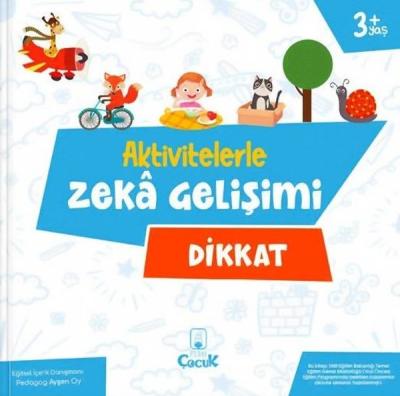 Dikkat - Aktivitelerle Zeka Gelişimi