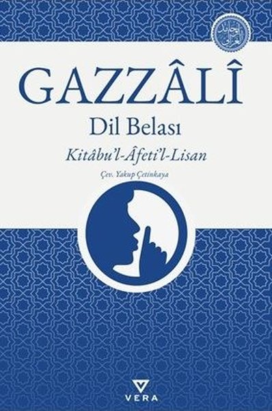 Dil Belası - Kitabu'l Afeti'l Lisan Gazzali