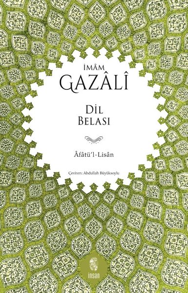Dil Belası İmam Gazali