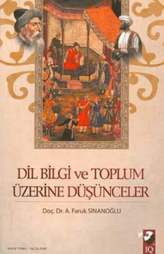 Dil Bilgi ve Toplum Üzerine Düşünceler
