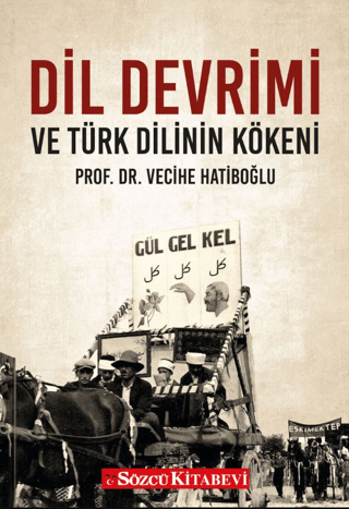 Dil Devrimi ve Türk Dilinin Kökeni