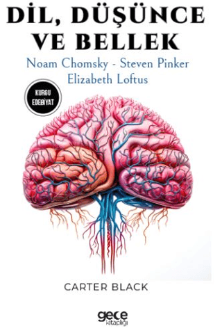 Dil, Düşünce ve Bellek