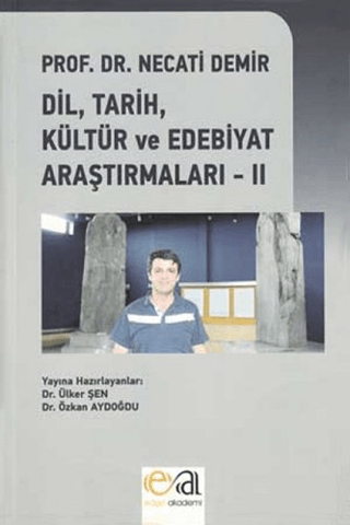 Dil, Tarih, Kültür ve Edebiyat Araştırmaları - 2