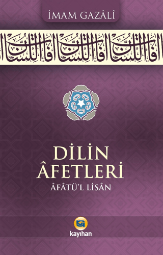 Dilin Afetleri (Afatü’l-lisan)