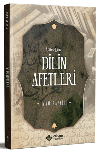 Dilin Afetleri İmam-ı Gazali