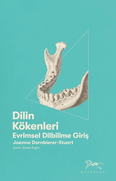 Dilin Kökenleri - Evrimsel Dilbilime Giriş
