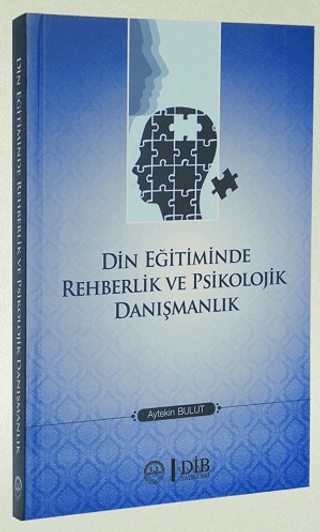 Din Eğitiminde Rehberlik ve Psikolojik Danışmanlık