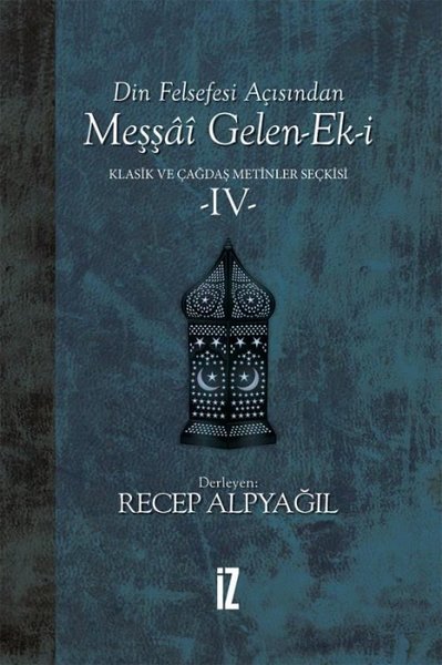 Din Felsefesi Açısından Meşşai Gelen-Ek-i 4 (Ciltli)
