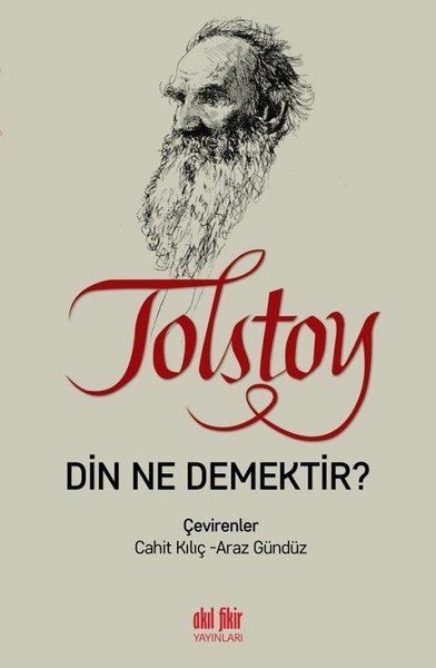 Din Ne Demektir? Lev Nikolayeviç Tolstoy