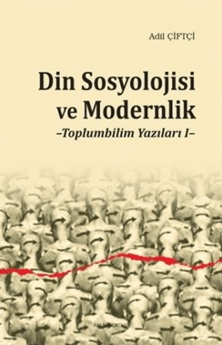 Din Sosyolojisi ve Modernlik