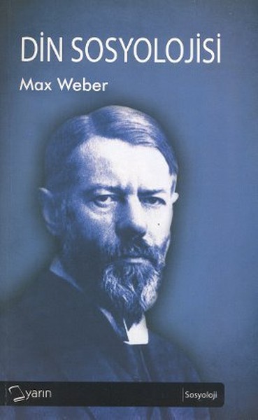 Din Sosyolojisi %25 indirimli Max Weber