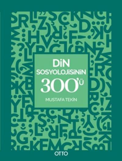 Din Sosyolojisinin 300'ü