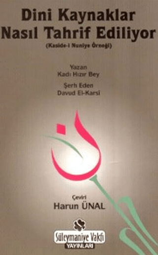 Dini Kaynaklar Nasıl Tahrif Ediliyor