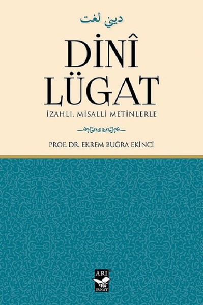 Dini Lügat-İzahlı Misalli Metinlerle (Ciltli)