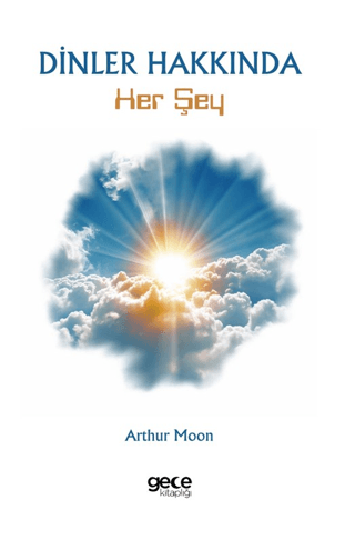 Dinler Hakkında Her Şey