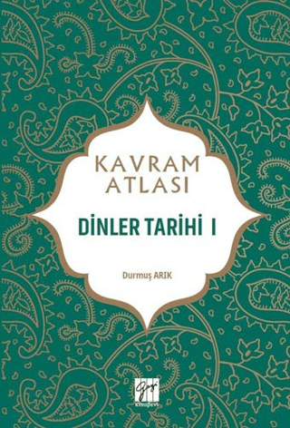 Dinler Tarihi 1 - Kavram Atlası